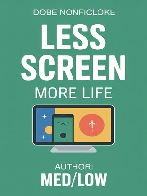cover image of Less Screen
